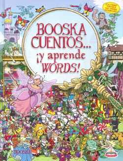 BOOSKACUENTOS... ¡Y APRENDE WORDS! | 9788416635115 | WHELON CHUCK | Galatea Llibres | Librería online de Reus, Tarragona | Comprar libros en catalán y castellano online