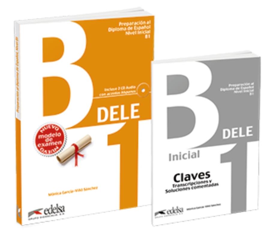 PACK DELE B1 (LIBRO + CLAVES) | 9788490817247 | GARCÍA-VIÑÓ SÁNCHEZ, MÓNICA MARÍA | Galatea Llibres | Librería online de Reus, Tarragona | Comprar libros en catalán y castellano online