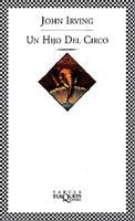 HIJO DEL CIRCO, UN | 9788483107652 | IRVING, JOHN | Galatea Llibres | Llibreria online de Reus, Tarragona | Comprar llibres en català i castellà online