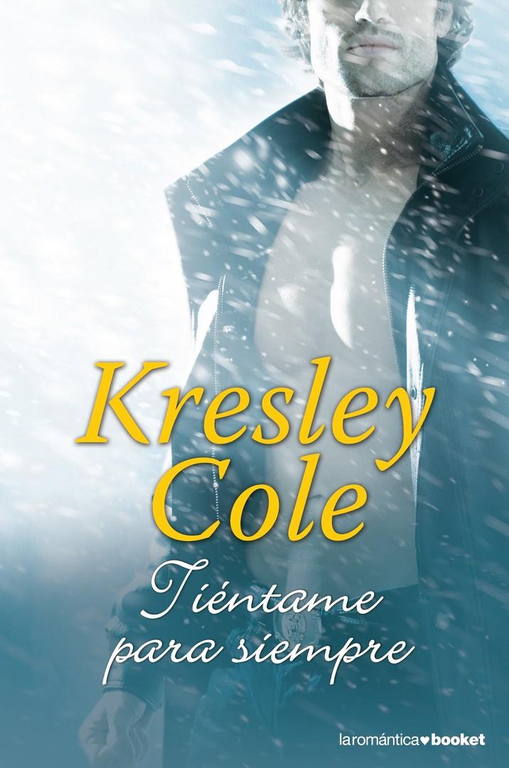 TIÉNTAME PARA SIEMPRE | 9788408123866 | COLE, KRESLEY | Galatea Llibres | Llibreria online de Reus, Tarragona | Comprar llibres en català i castellà online