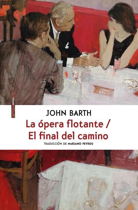 LA óPERA FLOTANTE/ EL FINAL DEL CAMINO | 9788416677559 | BARTH, JOHN | Galatea Llibres | Llibreria online de Reus, Tarragona | Comprar llibres en català i castellà online