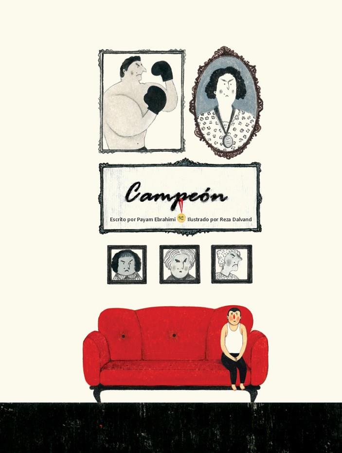 CAMPEÓN | 9788418232206 | EBRAHIMI, PAYAM | Galatea Llibres | Librería online de Reus, Tarragona | Comprar libros en catalán y castellano online
