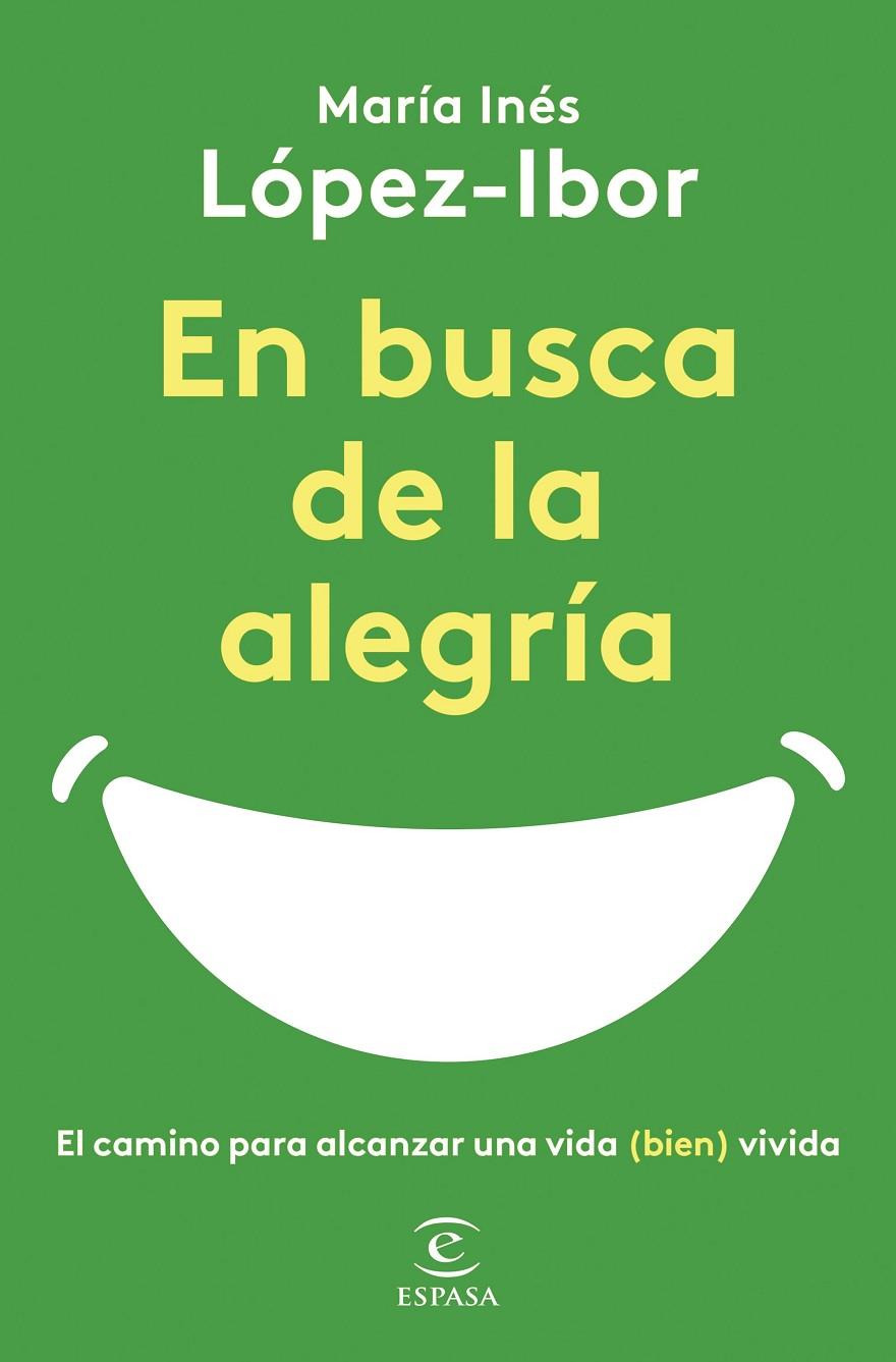 EN BUSCA DE LA ALEGRÍA | 9788467065497 | LÓPEZ-IBOR, MARÍA INÉS | Galatea Llibres | Llibreria online de Reus, Tarragona | Comprar llibres en català i castellà online