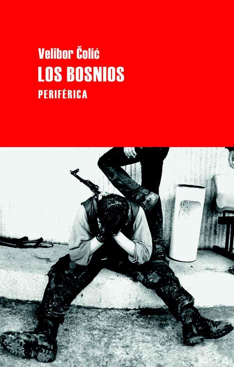 LOS BOSNIOS | 9788492865741 | COLIC, VELIBOR | Galatea Llibres | Librería online de Reus, Tarragona | Comprar libros en catalán y castellano online