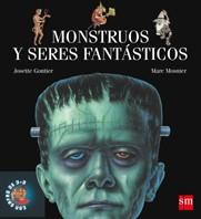 MONSTRUOS Y SERES FANTASTICOS | 9788434894839 | GONTIER, JOSETTE | Galatea Llibres | Librería online de Reus, Tarragona | Comprar libros en catalán y castellano online