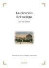 ELECCIÓN DEL CASTIGO, LA | 9788497904780 | CID MOLINÉ, JOSÉ | Galatea Llibres | Librería online de Reus, Tarragona | Comprar libros en catalán y castellano online