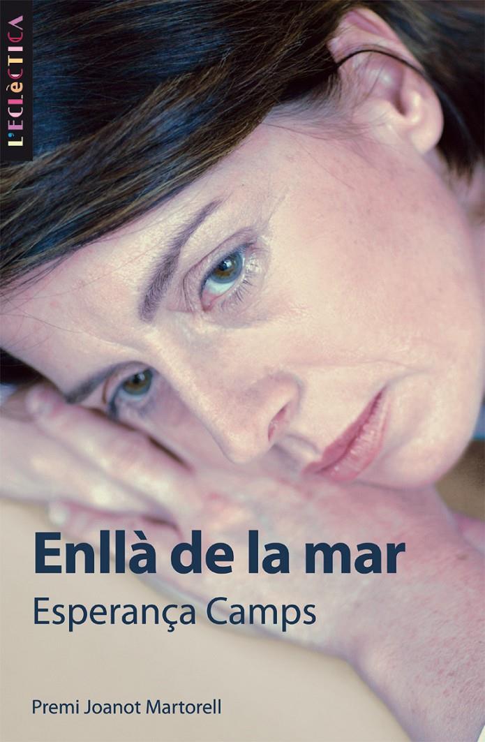 ENLLA DE LA MAR | 9788476608302 | CAMPS, ESPERANÇA | Galatea Llibres | Librería online de Reus, Tarragona | Comprar libros en catalán y castellano online