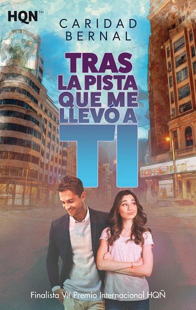 TRAS LA PISTA QUE ME LLEVÓ A TI | 9788413281001 | BERNAL, CARIDAD | Galatea Llibres | Librería online de Reus, Tarragona | Comprar libros en catalán y castellano online