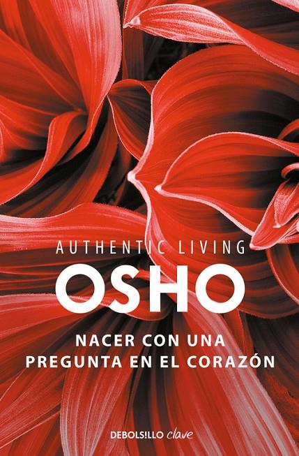 NACER CON UNA PREGUNTA EN EL CORAZÓN | 9788466339513 | OSHO | Galatea Llibres | Llibreria online de Reus, Tarragona | Comprar llibres en català i castellà online