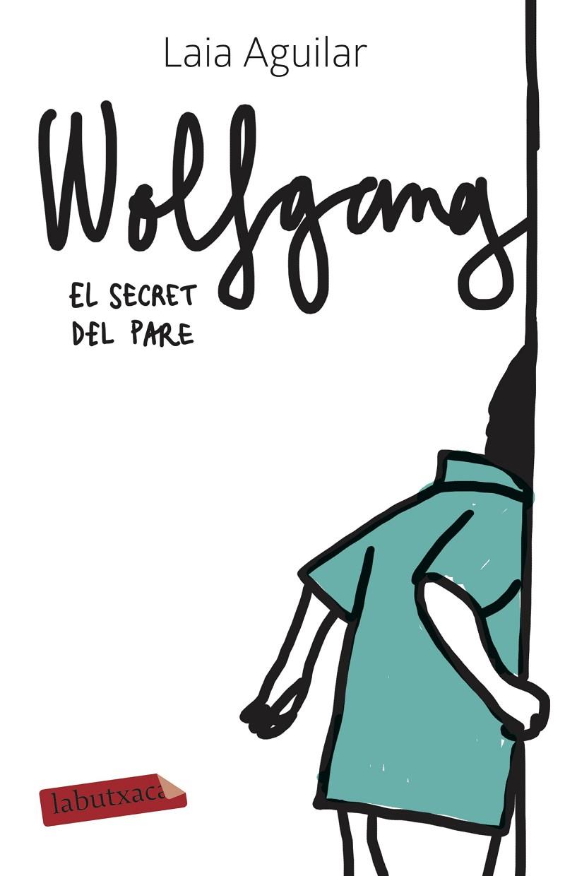 WOLFGANG. EL SECRET DEL PARE | 9788417423650 | AGUILAR SARIOL, LAIA | Galatea Llibres | Librería online de Reus, Tarragona | Comprar libros en catalán y castellano online