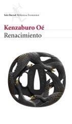 RENACIMIENTO | 9788432228353 | OÉ, KENZABURO | Galatea Llibres | Librería online de Reus, Tarragona | Comprar libros en catalán y castellano online