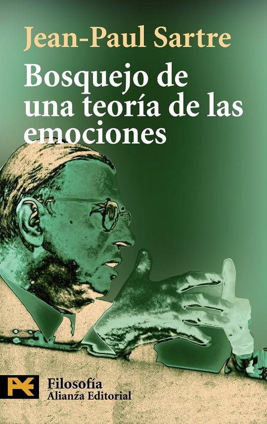 BOSQUEJO DE UNA TEORIA DE LAS EMOCIONES | 9788420659817 | SARTRE, JEAN PAUL | Galatea Llibres | Librería online de Reus, Tarragona | Comprar libros en catalán y castellano online