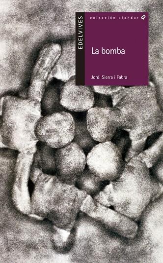 BOMBA, LA | 9788426352194 | SIERRA I FABRA, JORDI | Galatea Llibres | Librería online de Reus, Tarragona | Comprar libros en catalán y castellano online