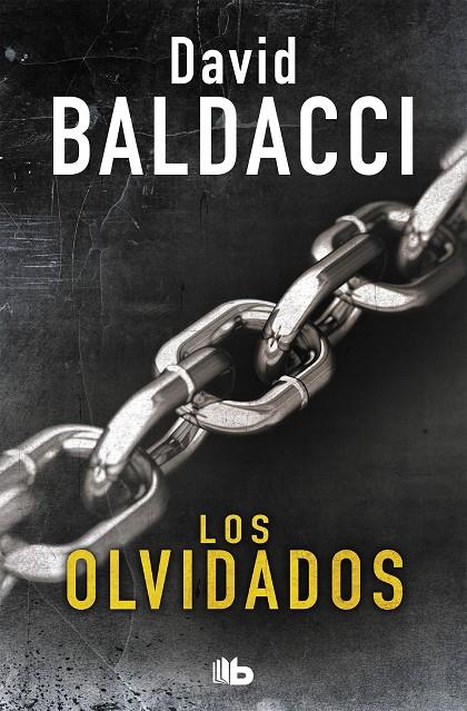 LOS OLVIDADOS (SERIE JOHN PULLER 2) | 9788490706732 | BALDACCI, DAVID | Galatea Llibres | Librería online de Reus, Tarragona | Comprar libros en catalán y castellano online