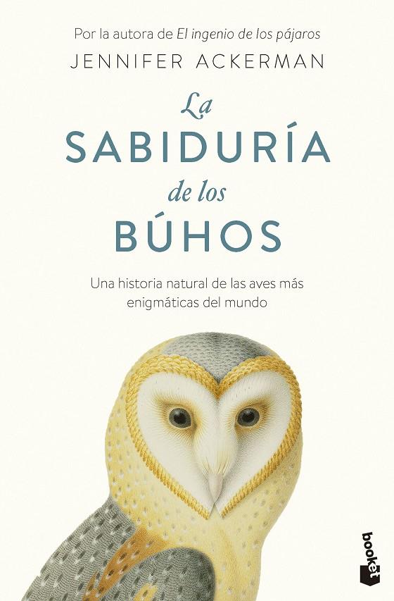 LA SABIDURÍA DE LOS BÚHOS | 9788434440296 | ACKERMAN, JENNIFER | Galatea Llibres | Librería online de Reus, Tarragona | Comprar libros en catalán y castellano online