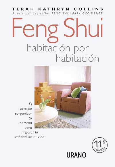 FENG SHUI HABITACION POR HABITACION | 9788479533984 | COLLINS, TERAH KATHRYN | Galatea Llibres | Llibreria online de Reus, Tarragona | Comprar llibres en català i castellà online