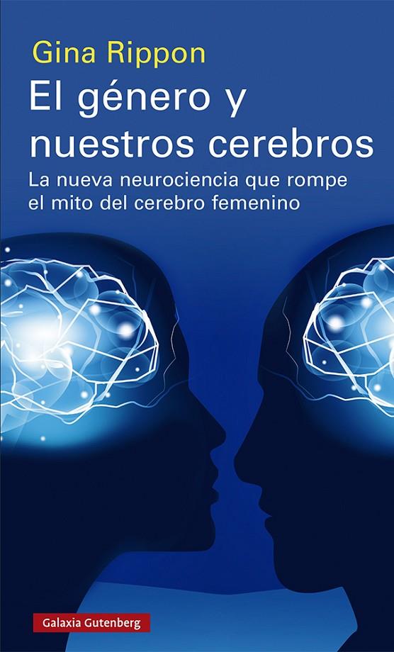 EL GÉNERO Y NUESTROS CEREBROS | 9788417971496 | RIPPON, GINA | Galatea Llibres | Llibreria online de Reus, Tarragona | Comprar llibres en català i castellà online
