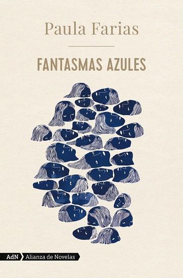 FANTASMAS AZULES  | 9788413622026 | FARIAS, PAULA | Galatea Llibres | Llibreria online de Reus, Tarragona | Comprar llibres en català i castellà online
