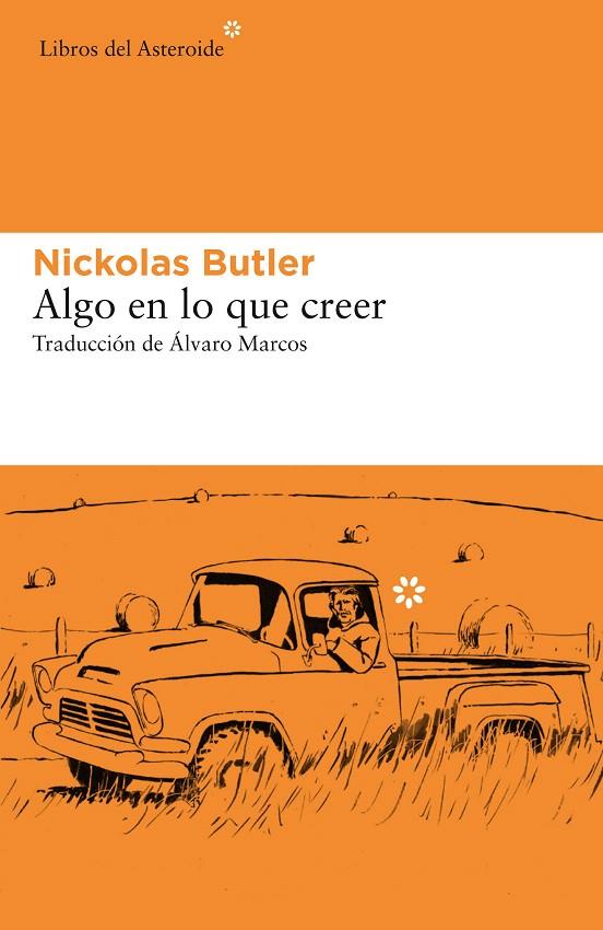 ALGO EN LO QUE CREER | 9788417977160 | BUTLER, NICKOLAS | Galatea Llibres | Librería online de Reus, Tarragona | Comprar libros en catalán y castellano online