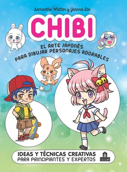 CHIBI EL ARTE JAPONÉS PARA DIBUJAR PERSONAJES ADORABLES | 9788893679565 | VV.AA. | Galatea Llibres | Llibreria online de Reus, Tarragona | Comprar llibres en català i castellà online