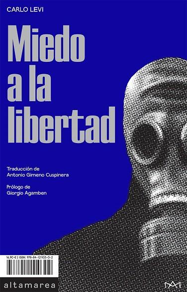 MIEDO A LA LIBERTAD | 9788412110302 | LEVI, CARLO | Galatea Llibres | Librería online de Reus, Tarragona | Comprar libros en catalán y castellano online