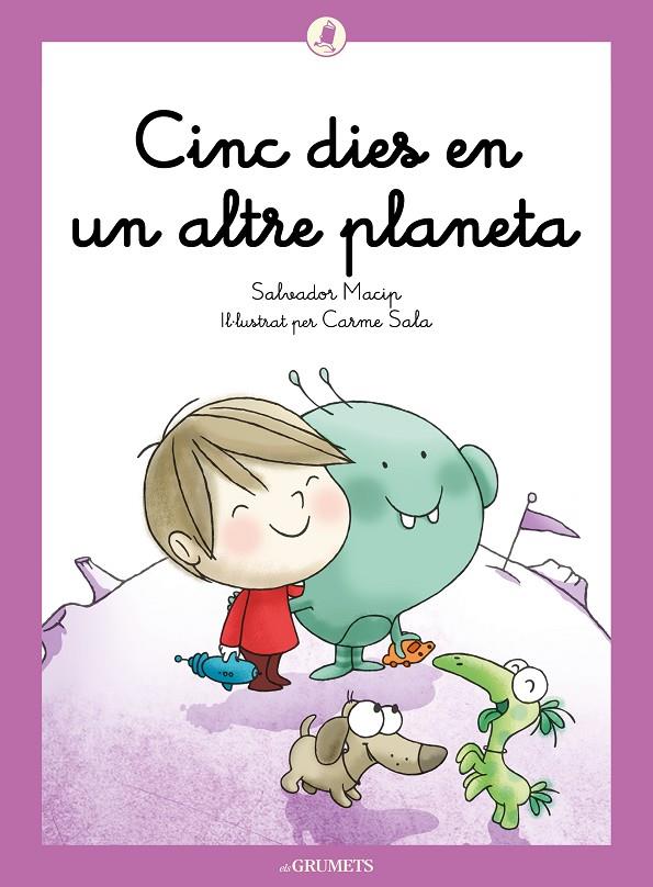 CINC DIES EN UN ALTRE PLANETA | 9788424675677 | MACIP I MARESMA, SALVADOR | Galatea Llibres | Librería online de Reus, Tarragona | Comprar libros en catalán y castellano online