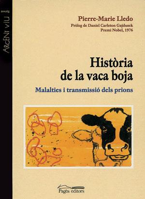 HISTORIA DE LA VACA BOJA | 9788479358150 | LLEDO, PIERRE-MARIE | Galatea Llibres | Llibreria online de Reus, Tarragona | Comprar llibres en català i castellà online