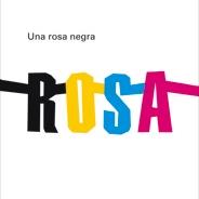 ROSA NEGRA, UNA | 9788498254570 | PARKIS, ROSA | Galatea Llibres | Llibreria online de Reus, Tarragona | Comprar llibres en català i castellà online