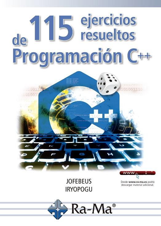 115 EJERCICIOS RESUELTOS DE PROGRAMACIÓN C++ | 9788418551291 | BETANCOURT USCÁTEGUI, JORGE FERNANDO/POLANCO GUZMÁN, IRMA YOLANDA | Galatea Llibres | Librería online de Reus, Tarragona | Comprar libros en catalán y castellano online