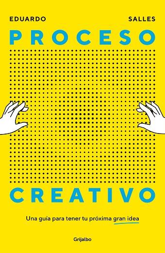 PROCESO CREATIVO | 9788425368158 | SALLES, EDUARDO | Galatea Llibres | Llibreria online de Reus, Tarragona | Comprar llibres en català i castellà online