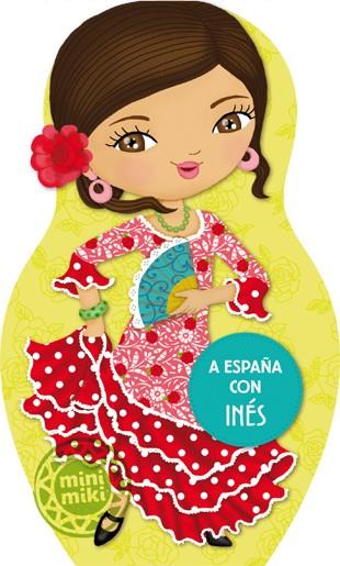 A ESPAÑA CON INÉS | 9788424648886 | Galatea Llibres | Librería online de Reus, Tarragona | Comprar libros en catalán y castellano online