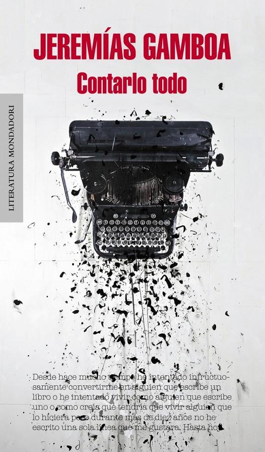 CONTARLO TODO | 9788439727217 | GAMBOA, JEREMIAS | Galatea Llibres | Llibreria online de Reus, Tarragona | Comprar llibres en català i castellà online