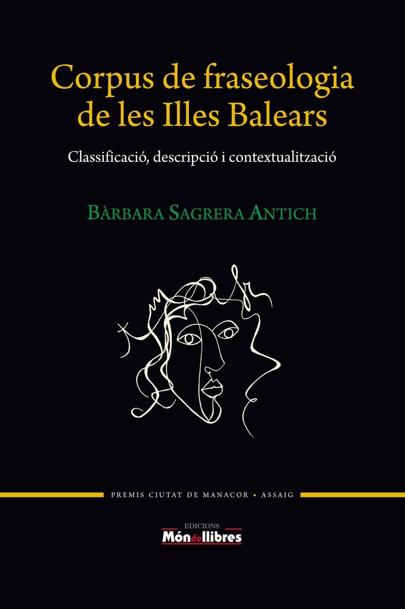 CORPUS DE FRASEOLOGIA DE LES ILLES BALEARS | 9788409098873 | SAGRERA, BARBERA | Galatea Llibres | Llibreria online de Reus, Tarragona | Comprar llibres en català i castellà online