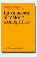 INTRODUCCION AL METODO ICONOGRAFICO | 9788434466029 | CASTIÑEIRAS GONZALEZ, MANUEL ANTONIO | Galatea Llibres | Llibreria online de Reus, Tarragona | Comprar llibres en català i castellà online