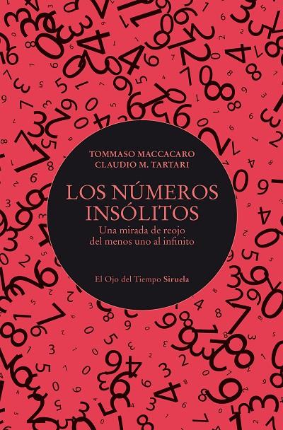 LOS NÚMEROS INSÓLITOS | 9788410415706 | MACCACARO, TOMMASO/TARTARI, CLAUDIO M. | Galatea Llibres | Llibreria online de Reus, Tarragona | Comprar llibres en català i castellà online