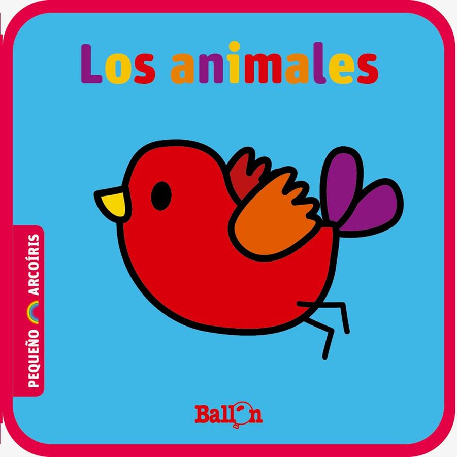 LOS ANIMALES - LIBROS BLANDITOS MINI | 9789403220307 | BALLON | Galatea Llibres | Librería online de Reus, Tarragona | Comprar libros en catalán y castellano online
