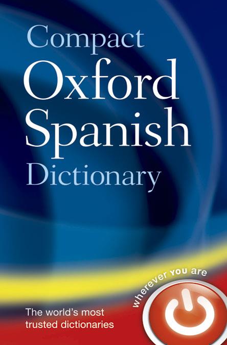 DICCIONARIO OXFORD COMPACT ESP-ING/ING-ESP 5TH EDITION | 9780199663309 | Galatea Llibres | Llibreria online de Reus, Tarragona | Comprar llibres en català i castellà online