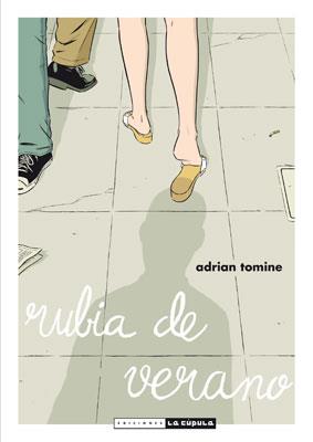 RUBIA DE VERANO | 9788478339440 | TOMINE, ADRIAN | Galatea Llibres | Librería online de Reus, Tarragona | Comprar libros en catalán y castellano online