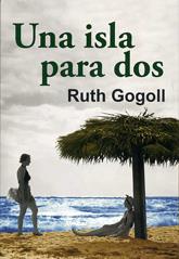 ISLA PARA DOS, UNA | 9788488052797 | GOGOLL, RUTH | Galatea Llibres | Llibreria online de Reus, Tarragona | Comprar llibres en català i castellà online