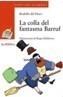COLLA DEL FANTASMA BARRUF, LA | 9788448915803 | HOYO, RODOLFO DEL (1953- ) | Galatea Llibres | Librería online de Reus, Tarragona | Comprar libros en catalán y castellano online