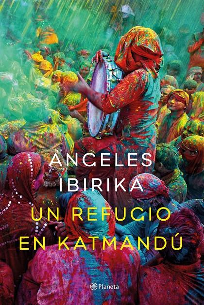 UN REFUGIO EN KATMANDÚ | 9788408141969 | IBIRIKA, ANGELES | Galatea Llibres | Librería online de Reus, Tarragona | Comprar libros en catalán y castellano online