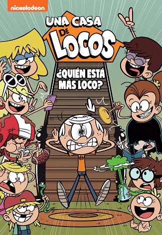 QUIÉN ESTÁ MÁS LOCO? (UNA CASA DE LOCOS. CÓMIC 11) | 9788448863814 | Galatea Llibres | Librería online de Reus, Tarragona | Comprar libros en catalán y castellano online