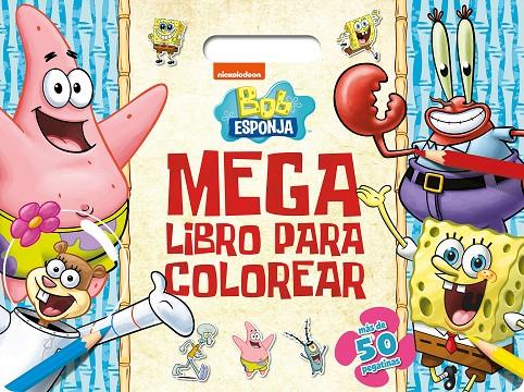 BOB ESPONJA. MEGALIBRO PARA COLOREAR | 9788408297222 | Galatea Llibres | Llibreria online de Reus, Tarragona | Comprar llibres en català i castellà online