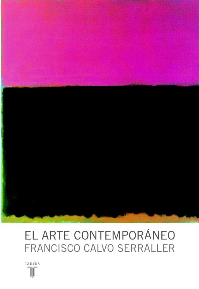 ARTE CONTEMPORANEO, EL | 9788430604326 | CALVO, FRANCISCO | Galatea Llibres | Llibreria online de Reus, Tarragona | Comprar llibres en català i castellà online