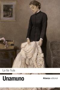 LA TÍA TULA | 9788420608457 | UNAMUNO, MIGUEL DE | Galatea Llibres | Llibreria online de Reus, Tarragona | Comprar llibres en català i castellà online