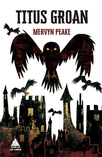 TITUS GROAN | 9788419703118 | PEAKE, MERVYN | Galatea Llibres | Librería online de Reus, Tarragona | Comprar libros en catalán y castellano online