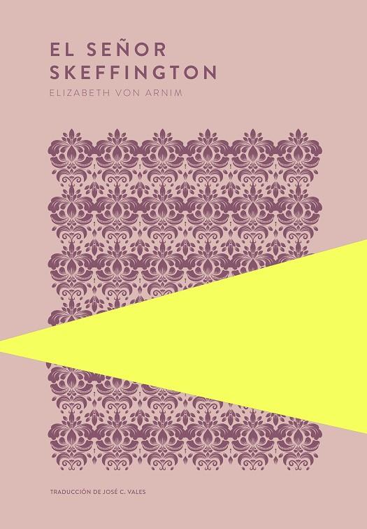 EL SEÑOR SKEFFINGTON | 9789992083185 | VON ARNIM, ELIZABETH | Galatea Llibres | Llibreria online de Reus, Tarragona | Comprar llibres en català i castellà online