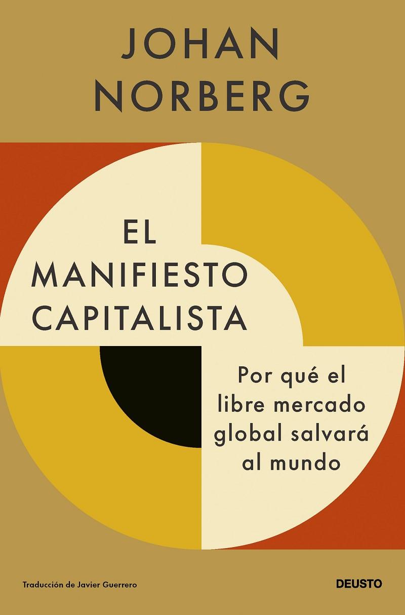 EL MANIFIESTO CAPITALISTA | 9788423436767 | NORBERG, JOHAN | Galatea Llibres | Librería online de Reus, Tarragona | Comprar libros en catalán y castellano online
