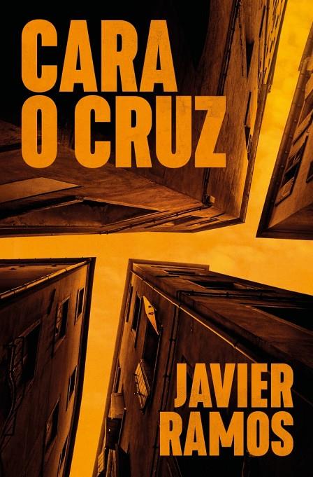 CARA O CRUZ | 9788401037528 | RAMOS, JAVIER | Galatea Llibres | Librería online de Reus, Tarragona | Comprar libros en catalán y castellano online