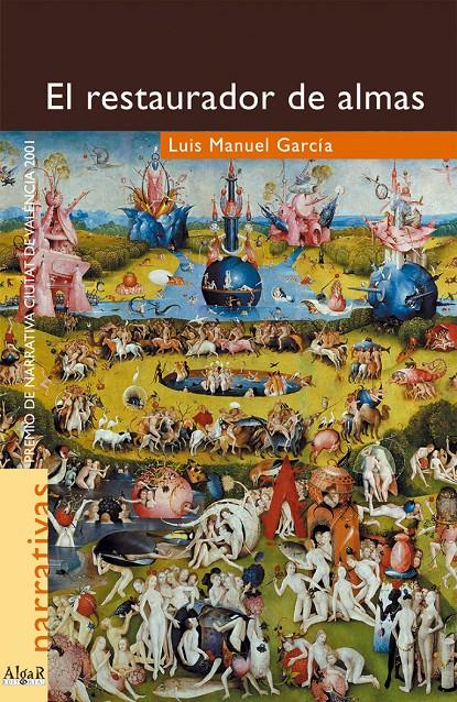 RESTAURADOR DE ALMAS, EL | 9788495722164 | GARCIA, LUIS MANUEL | Galatea Llibres | Llibreria online de Reus, Tarragona | Comprar llibres en català i castellà online